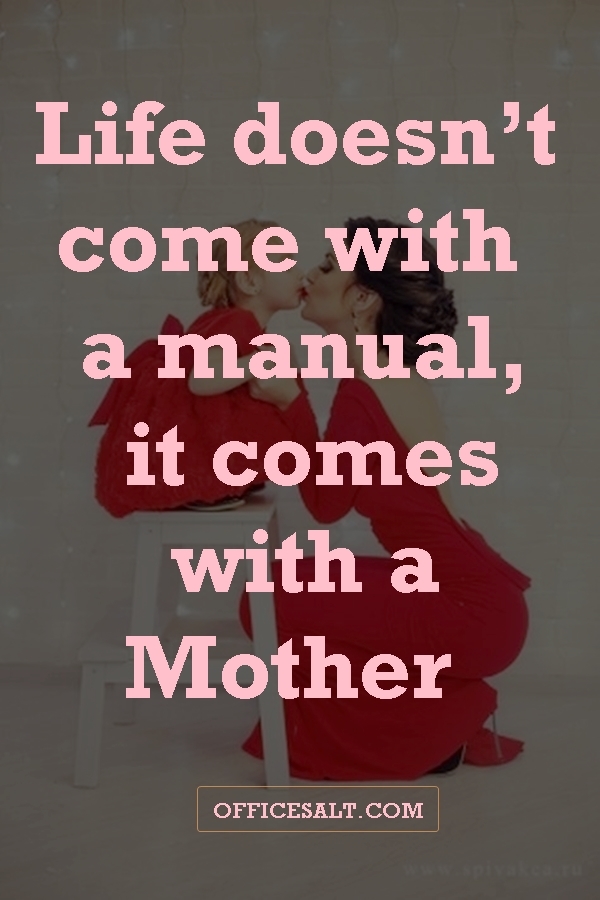 40 Most Beautiful Mother Daughter Relationship Quotes Office Salt