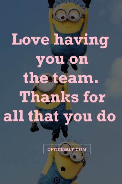 40 Friendly Appreciation Quotes for Good Work - Office Salt