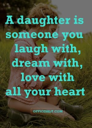 40 Most Beautiful Mother Daughter Relationship Quotes - Office Salt